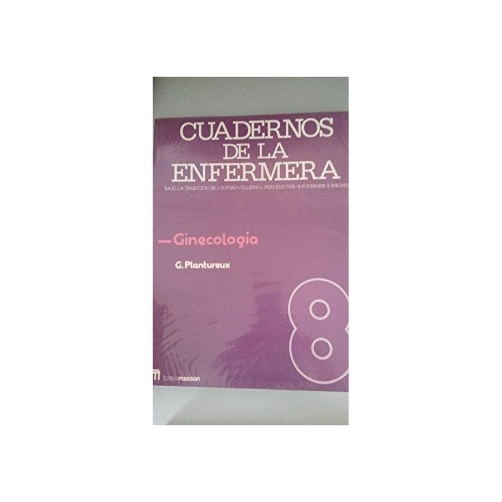 Cuadernos de la enfermera 8: Ginecología
